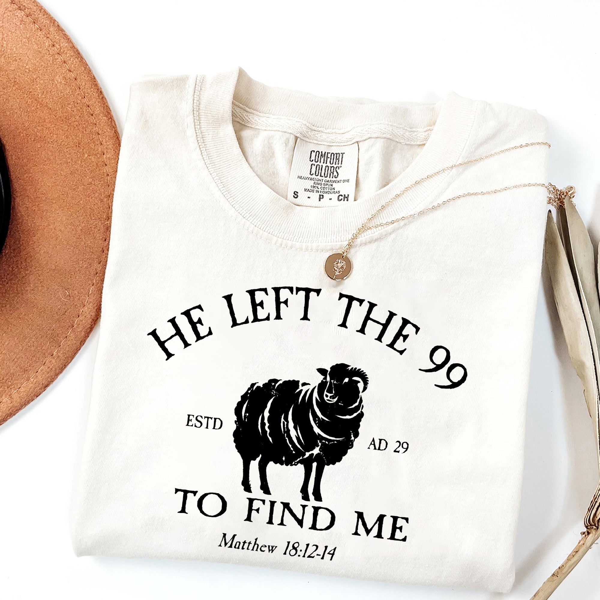 Comfort Colors Religious Shirt, He Left The 99 Bible Verse Shirt, Christian Apparel Faith Based Lost Sheep Shirt, Christian Religious Shirt
